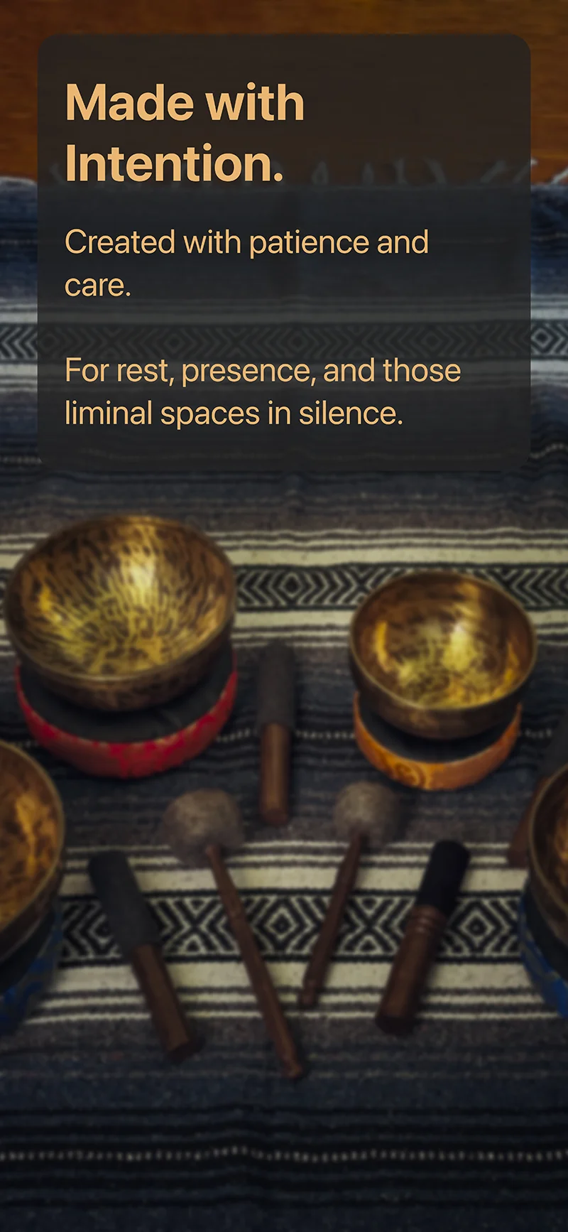 Hand hammered Himalayan singing bowls and meditation mallets reflecting the patience, care, and intention behind every Sym Bowls recording.
